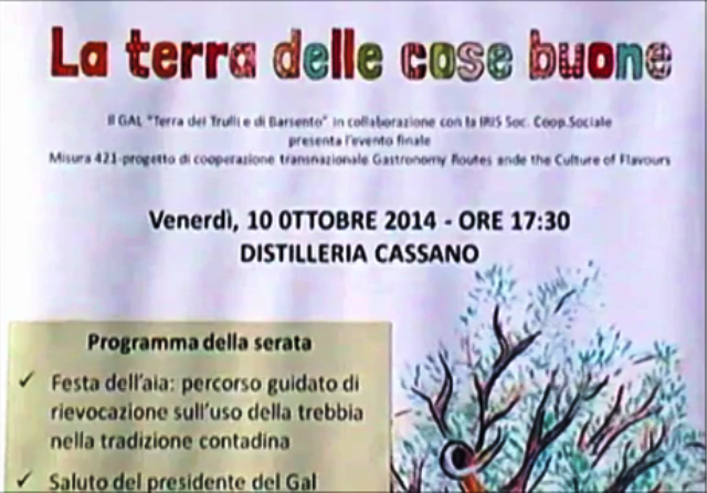 GAL Terra dei Trulli e Barsento progetto"La Terra delle cose buone" Gioia del Colle 10/10/2014